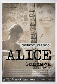 Watch Desarquivando Alice Gonzaga