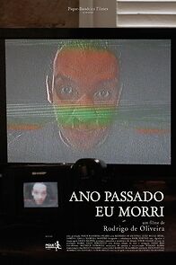 Watch Ano Passado Eu Morri (Short 2017)