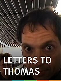 Watch Letters to Thomas (Short 2000)