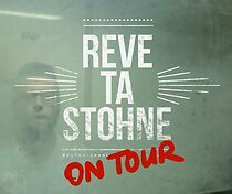 Watch Reve ta Stohne on Tour (Short 2016)