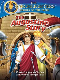Watch Torchlighters: The Augustine Story (Short 2013)