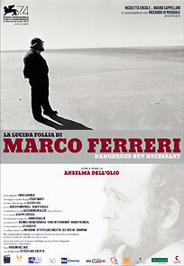 Watch Marco Ferreri: Dangerous But Necessary