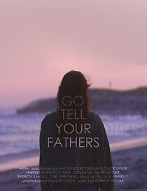 Watch Go Tell Your Fathers (Short 2018)