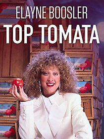Watch Elayne Boosler: Top Tomata (TV Special 1989)