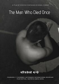 Watch The Man Who Died Once (Short 2018)