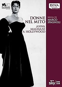 Watch Donne nel mito: Anna Magnani a Hollywood