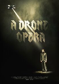 Watch A Drone Opera (Short 2019)