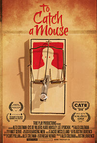 Watch To Catch a Mouse (Short 2018)