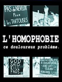 Watch L'Homophobie ce douloureux problème