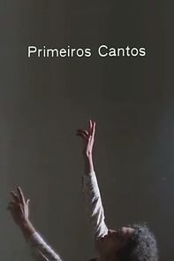 Watch Primeiros Cantos (Short 1977)