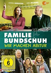 Watch Familie Bundschuh - Wir machen Abitur