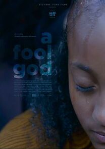 Watch A Fool God (Short 2019)