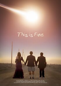 Watch This Is Fine (Short 2019)