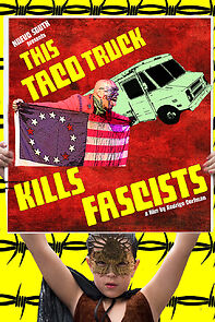 Watch This Taco Truck Kills Fascists