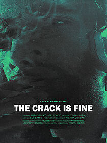 Watch The Crack Is Fine (Short 2018)