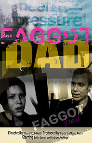 Watch Faggot Dad (Short 2018)