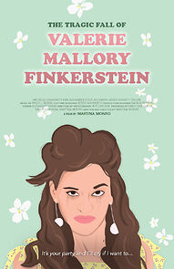 Watch The Tragic Fall of Valerie Mallory Finkerstein (Short 2018)