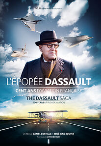 Watch The Dassault Saga 100 Years of French Aviation