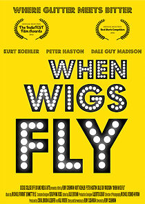 Watch When Wigs Fly (Short 2017)