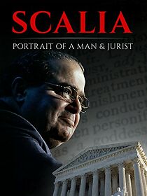 Watch Scalia: Portrait of a Man and Jurist
