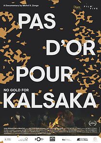 Watch No Gold for Kalsaka