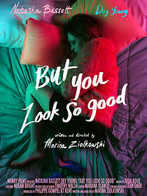 Watch But You Look So Good (Short 2018)