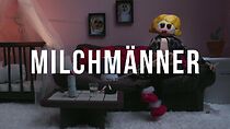Watch Milchmänner (Short 2019)