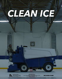 Watch Clean Ice (Short 2018)