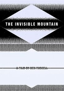 Watch The Invisible Mountain