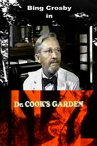 Watch Dr. Cook's Garden