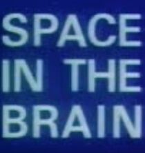 Watch Space in the Brain (Short 1969)