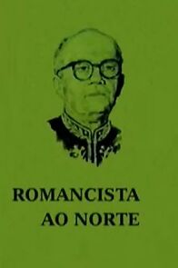 Watch Romancista ao Norte (Short 1976)