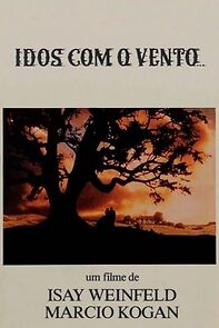 Watch Idos Com o Vento... (Short 1983)