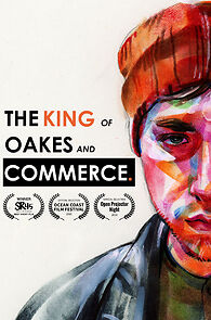 Watch The King of Oakes and Commerce (Short 2018)
