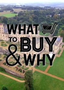 Watch What to Buy and Why