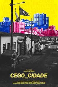 Watch Cego_Cidade (Short 2021)