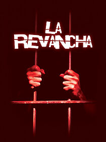 Watch La Revancha