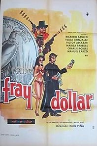Watch Fray Dólar