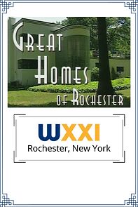 Watch Great Homes of Rochester