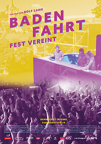 Watch Badenfahrt: Fest Vereint