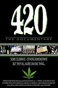 Watch 420 - The Documentary