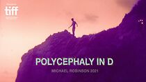 Watch Polycephaly in D (Short 2021)