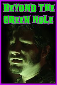 Watch Beyond the Green Hole (Short 2020)