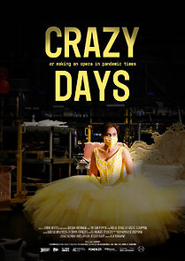Watch Crazy Days - or making an opera in pandemic times