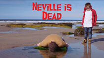 Watch Neville is Dead (Short 2020)