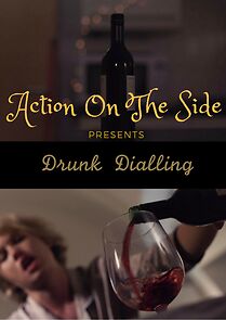 Watch Drunk Dialling (Short 2015)