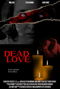 Watch Dead Love: A Fever Dream of Terror (Short 2021)