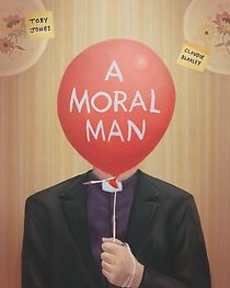 Watch A Moral Man (Short 2022)