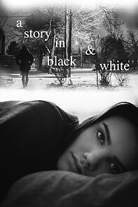 Watch A Story in Black & White
