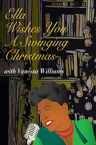 Watch Ella Wishes You A Swinging Christmas with Vanessa Williams (TV Special 2020)